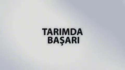 Tarımda Başarı